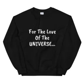 The Universe Sweatshirt