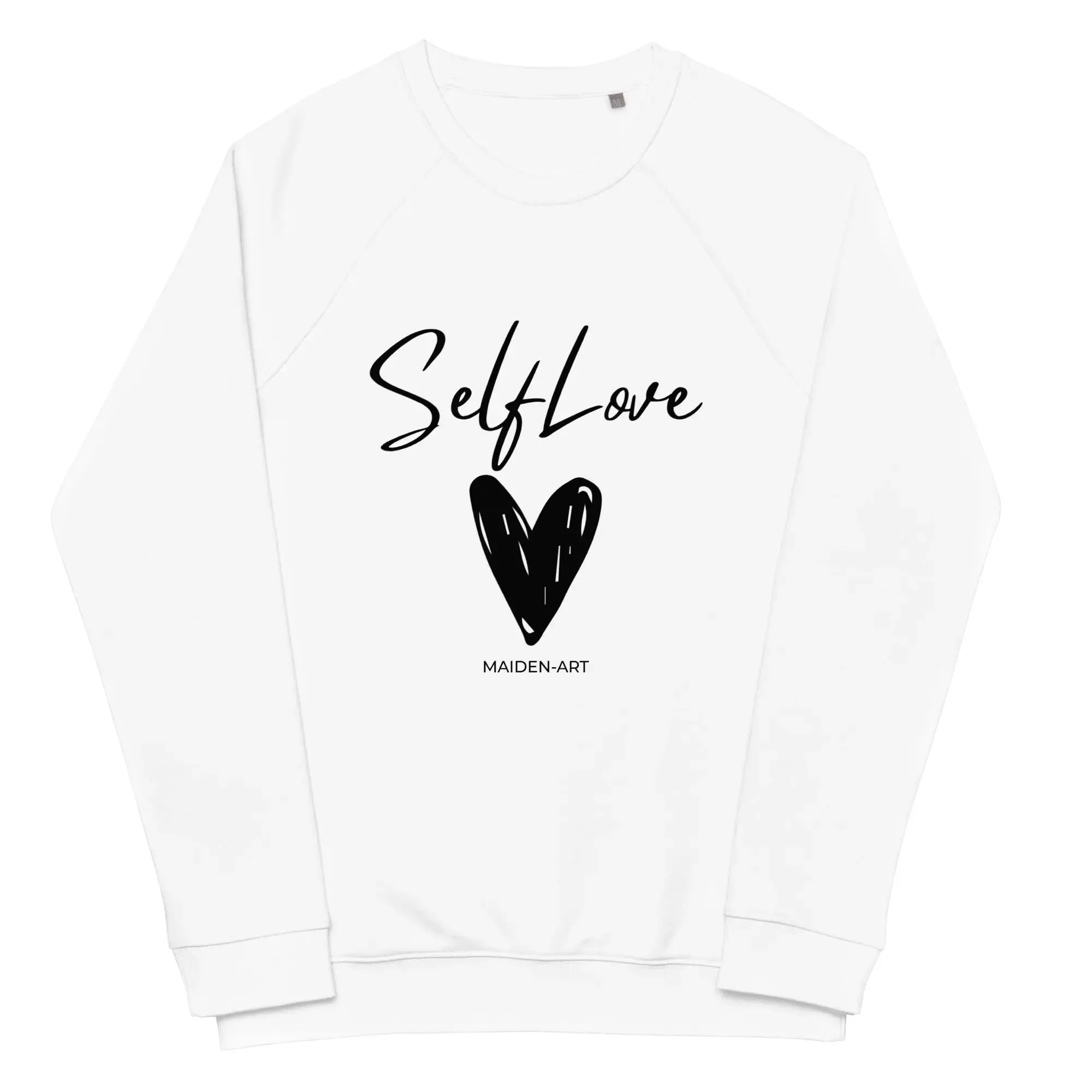 Unisex organic raglan sweatshirt for self-love